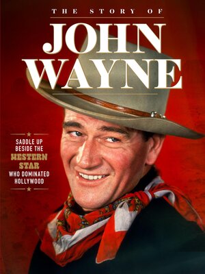 cover image of Story of John Wayne